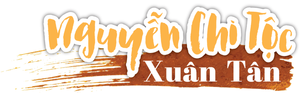 Nguyễn Chi Tộc – Tân Xuân